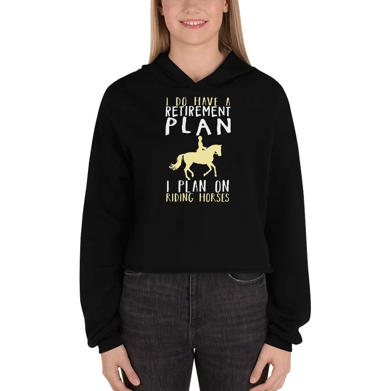 Retirement Plan Hoodie