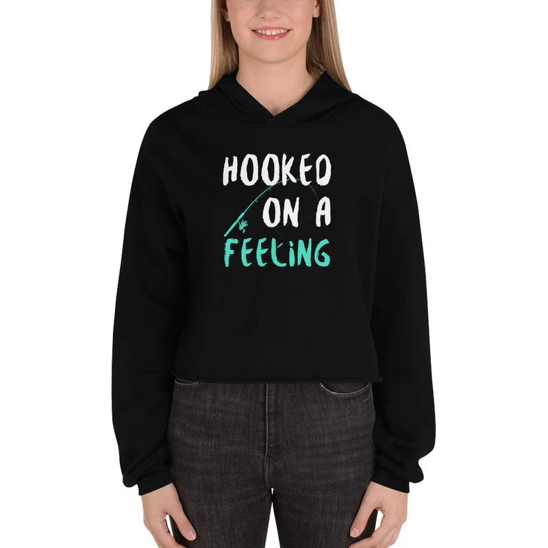Hooked On A Feeling Hoodie