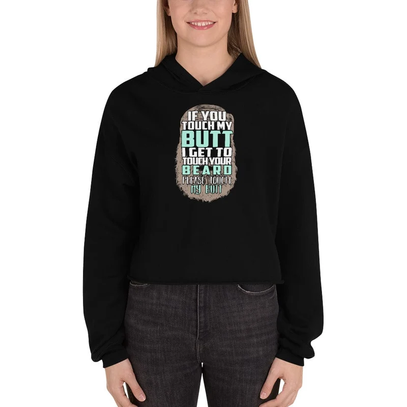 Touch your Butt Hoodie